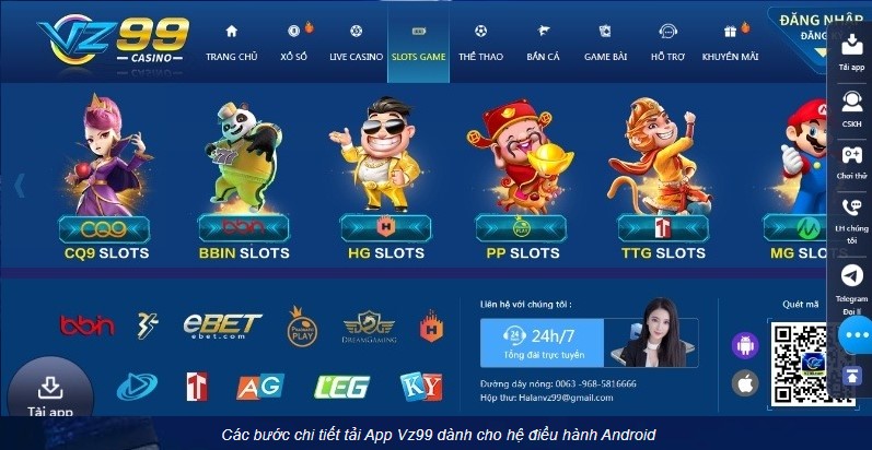 Tải ứng dụng  nhà cái VZ99 cho hệ điều hành Android